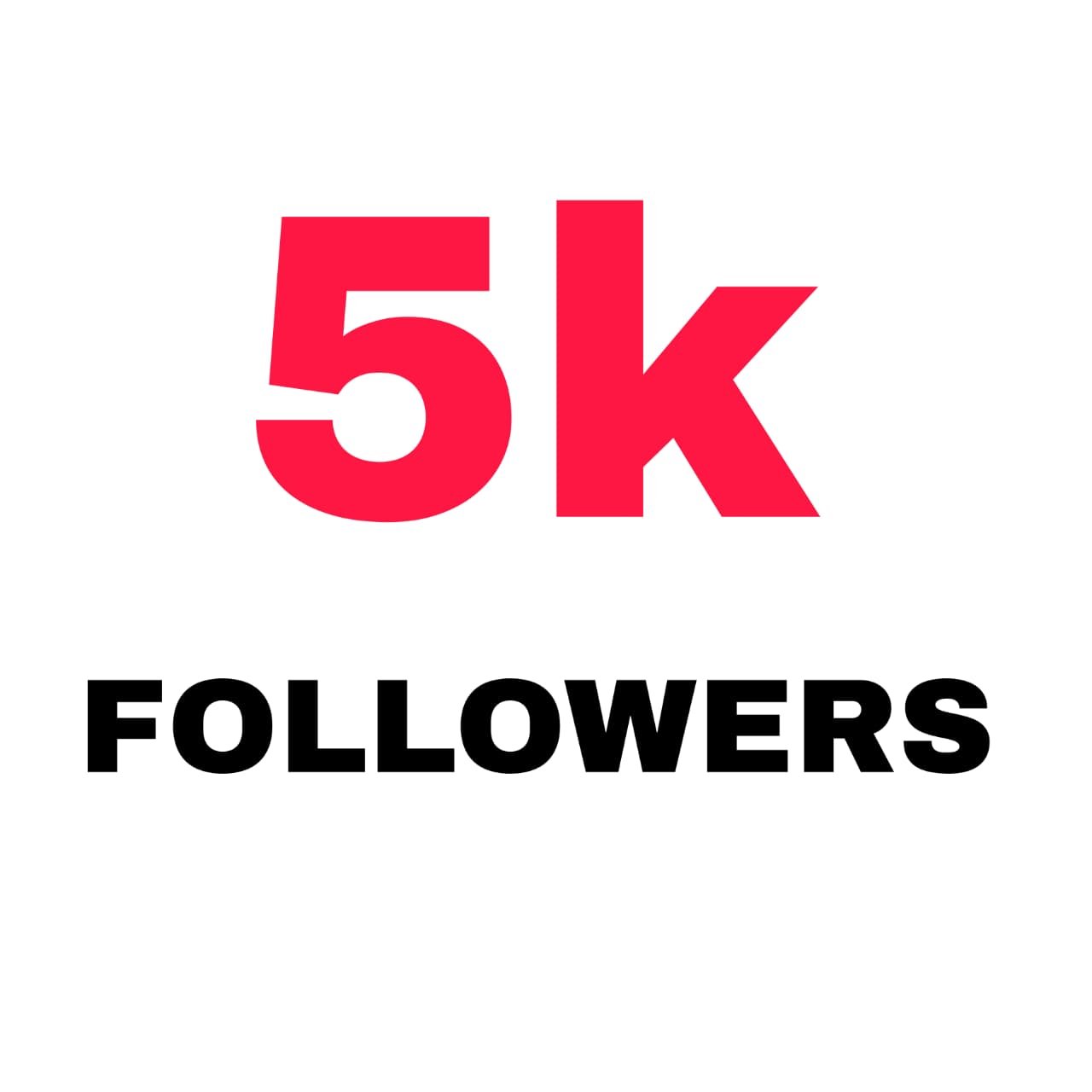 5k followers